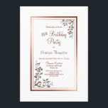 Roos Gold Floral Border 18th Birthday Party Kaart<br><div class="desc">Een elegant roos goud/koper borderde florale 18e verjaardagsfeestdag met warme goudflorale blaasjes in de diagonaalhoeken en de tekst van de bruidsschat.</div>