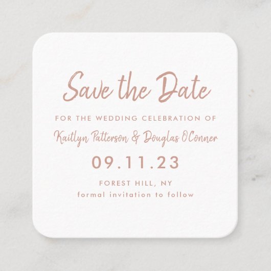 Roos Gold Foil en Script Save the Date Kaart Vierkante Visitekaartje (Voorkant)