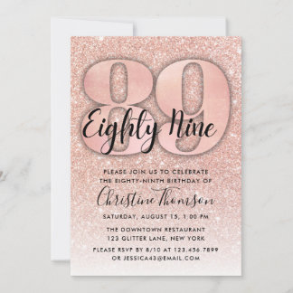 Roos Gold Glitter 89th Birthday Invitation Kaart