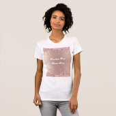 Roos Gold Glitter - Aangepaste tekst - Schuif uw c T-shirt (Voorkant volledig)