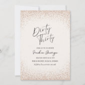 Roos Gold Glitter Dirty Thirty Birthday Invitation Kaart (Voorkant)