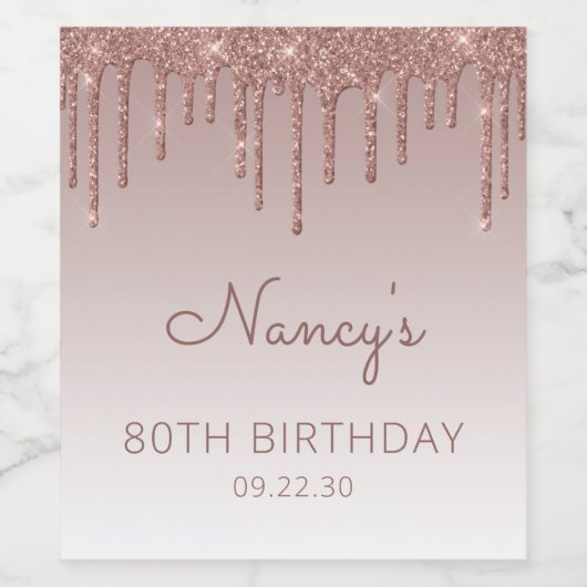 Roos Gold Glitter Drip 80ste verjaardagsfeestje Wijn Etiket (Enkel label)