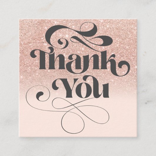 Roos Gold Glitter Retro Script Bestelling Dank u Vierkante Visitekaartje (Voorkant)