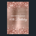 Roos Gold Glittery Folie 40th Birthday Welkom Poster<br><div class="desc">Creëer uw eigen viering van uw 40e verjaardagsfeest verwelkom verticaal formaat 24x36 poster voor uw vriend. Toegevoegd als een verzoek. Hoewel het afbeelding één of andere groottebeperkingen heeft, in de meeste hoesjes kan ik uw grootte van het poster formatteren toevoegen. Ik heb nog een paar mijlpaal verjaardagen beschikbaar, maar ik...</div>