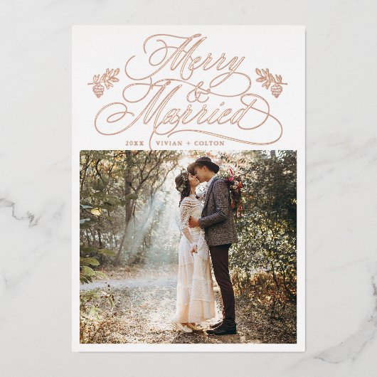 Roos Gold Merry & Married Eerste Kerstfoto Folie Feestdagenkaart (Voorkant)