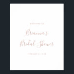 Roos Gold Minimalist Vrijgezellenfeest WelkomstPos Poster<br><div class="desc">Dit roos goud minimalistisch vrijgezellenfeest welkom poster is perfect voor een moderne trouwdouche. Het eenvoudige en elegante ontwerp kenmerkt klassieke en fancy manuscripttypografie in roos goud.</div>