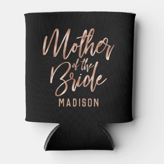 Roos Gold Modern Wedding Moeder van de Bride Blikjeskoeler (Voorkant)