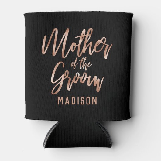 Roos Gold Modern Wedding Moeder van de Groom Blikjeskoeler (Voorkant)