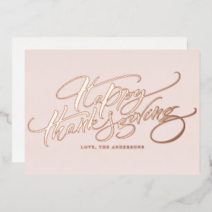 Roos Gold Moderne Kalligrafie Happy Thanksgiving Folie Feestdagenkaart