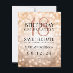 Roos Gold Save the Date 18th Birthday Party<br><div class="desc">Het elegante "18e verjaardag"-ontwerp met Roos Gold Bokeh-lampjes en aangepaste naam en tekst voor meer informatie. Eenvoudig te gebruiken en eenvoudig aan te passen. Bestel vandaag nog!</div>