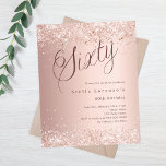 Roos Gold Script 60th Birthday Budget Innodiging<br><div class="desc">Een moderne,  stijlvolle uitnodiging voor een 60ste verjaardagsfeestje. Versierd met confetti. Roos gouden gradiënt achtergrond en het woord Sixty geschreven met elegante grote scriptletters in donker roos goud. Personaliseer en voeg een naam en feestdetails toe. 1 vel = 1 uitnodiging afgedrukt rand tot rand.</div>