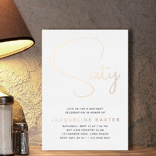 Roos Gold Script 60th Birthday Party Folie Uitnodiging