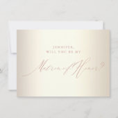 Roos Gold Script Champagne Matron of Honor Kaart (Voorkant)