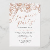 Roos Gold Script Floral Surprise Party Folie Uitnodiging (Voorkant)