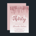 Roos Gold Sparkle Glitter 30th Birthday Party Kaart<br><div class="desc">Roos Gold - Blush Pink Sparkle and Dripping Glitter Ombre Girly Birthday Party 30th Birthday Party Invitation. Deze moderne dertigste verjaardag-uitnodiging is ideaal voor de Roos Gold Sparkle Glitter Girly Party die een feest wil vieren in Pink Rose Gold. Neem contact op met de ontwerper voor overeenkomende aangepaste objecten.</div>