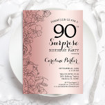 Roos Gold Surprise 90th Birthday Party Kaart<br><div class="desc">Gold Surprise 90th Birthday Party Invitation. Glam feminine design met faux roos Gold folie,  botanische accenten en lettertype typografiescript. Eenvoudige bloemige uitnodigingskaart perfect voor een stijlvol vrouw verrassingsfeest. Kan op elke leeftijd worden aangepast. Uitnodigingen met Zazzle afdrukken of digitale sjabloon direct downloaden.</div>