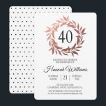 Roos Gold Wreath 40th Birthday Party Kaart<br><div class="desc">Modern roos goud met een ontwerp van 40ste verjaardag. Stuur deze elegante uitnodiging voor je viering van je veertigste verjaardag. Op de achterkant van de kaart is er een chic black polka stippatroon. Neem contact met ons op via onze winkel als je hulp of overeenkomende producten nodig hebt.</div>