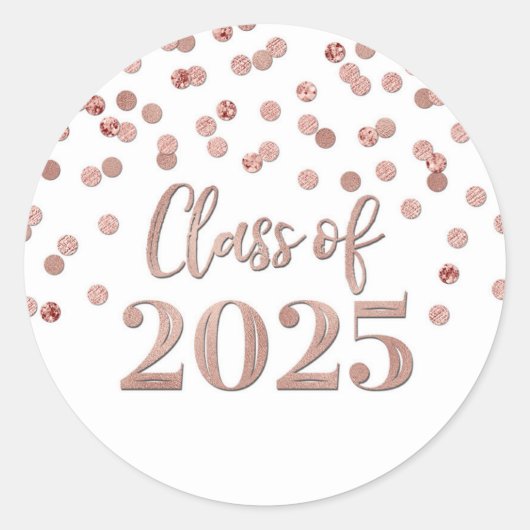 Roos Goud Confetti Afstuderen 2025 Ronde Sticker (Voorkant)