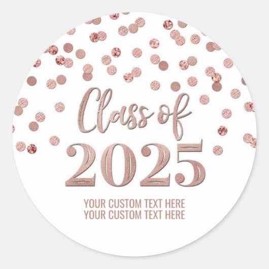 Roos Goud Confetti Afstuderen 2025 Ronde Sticker (Voorkant)