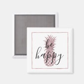 Roos gouden ananas wees blij magneet (Voorkant / Achterkant)