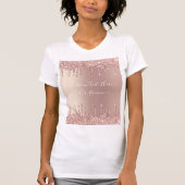 Roos gouden blush glitter druppels aangepaste teks t-shirt (Voorkant)