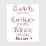 Roos gouden bruidsmeisje naam op maat gesneden vin sticker<br><div class="desc">Clear Vinyl custom cut stickers met enkele individuele namen in roos goud roze gekleurde kalligrafie script; gemakkelijk te bewerken met elk van uw bruidsmeisjes namen. Handig voor veel huwelijksprojecten zoals doe-het-zelf-gunsten,  brillen,  plaatskaarten,  uitnodigingen/enveloppen,  kies gewoon de bladgrootte om aan uw behoeften te voldoen.</div>