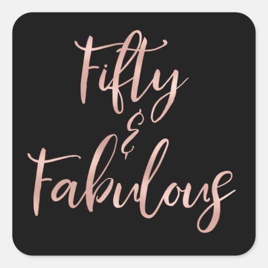 Roos Gouden Folie Vijftig en Fabulous Vierkante Sticker (Voorkant)