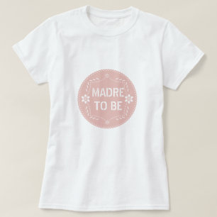 Roos gouden papel picado madre om Baby shower te z T-shirt