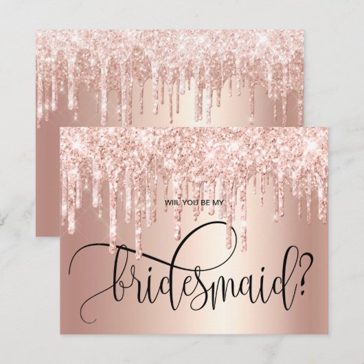 Roos goudglitterdruppels zijn mijn bruidsmeisje kaart (Voorkant / Achterkant)