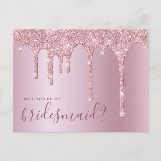 Roos goudglitterdruppels zijn mijn bruidsmeisje uitnodiging briefkaart (Voorkant)