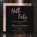 Roos Hallo Gold Foil Kaart<br><div class="desc">Faux Roos Hallo Gold Foil Het Roos Gold Foil en Black 40th Birthday Party Invitation is ideaal voor een modern Forty Birthday Party. Gepersonaliseerd producten kunnen op verzoek door de Designer worden gemaakt.</div>