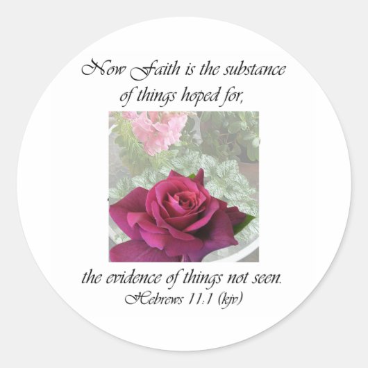 Roos Intrigue ~ Hebreeuwen 11:1 Ronde Sticker (Voorkant)