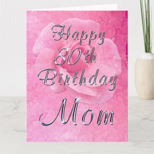 Roos op Roos Happy 80th Verjaardag Kaart voor Mam (Voorkant)