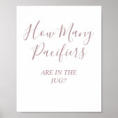 Roos Pacifiers Baby shower spel voetstuk teken Poster (Voorkant)