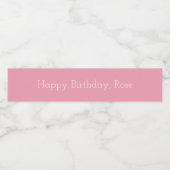 Roos Roze Happy Birthday Gepersonaliseerde Sjabloo Waterfles Etiket (Enkel label)