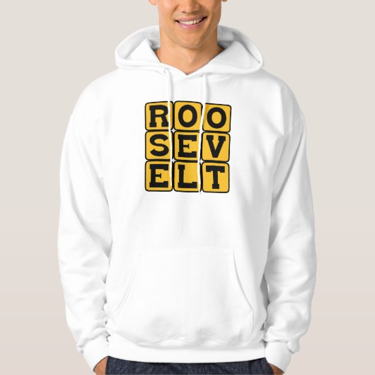 Roosevelt, Franklin of Theodore Hoodie (Voorkant)