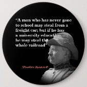 Roosevelt Theodore citeert beroemde "teddy Rooseve Ronde Button 6,0 Cm (Voorkant)
