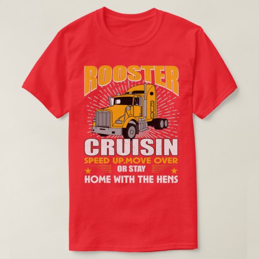 Rooster Cruisin Speed up T-shirt (Design voorkant)