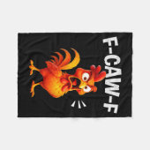 Rooster Humor Saying Funny F-caw-f Chicken Quote M Fleece Deken (Voorkant (Horizontaal))