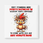 Rooster Just Standing Here Patiently Waiting For T Magneet (Voorkant)