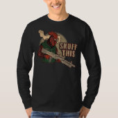 Rooster Snuff dit T-shirt (Voorkant)