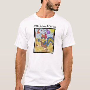Rooster Strut T-shirt