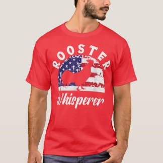 Rooster Whisperer Boerderij Rooster Chicken Lover  T-shirt