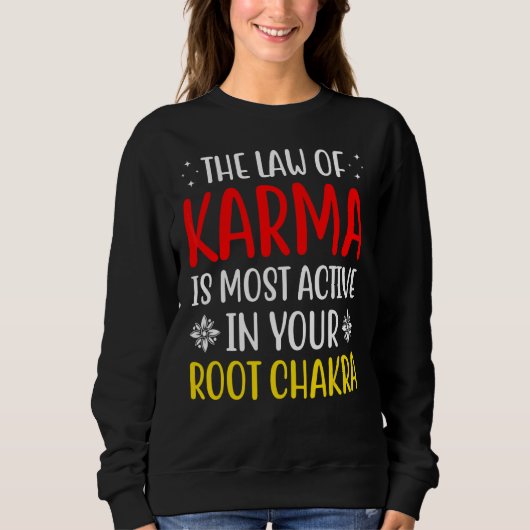 Root Chakra Chakra Wet van Karma Chakra Attractie Trui (Voorkant)