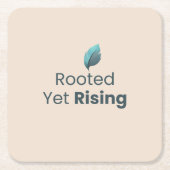 Rooted Yet Rising Minimal Motivational Coaster Kartonnen Onderzetters (Voorkant)