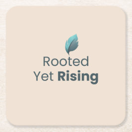 Rooted Yet Rising Minimal Motivational Coaster Kartonnen Onderzetters