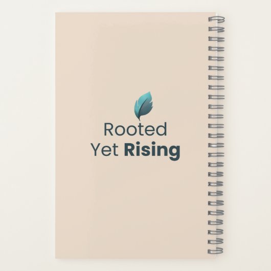 Rooted Yet Rising Minimal Motivational Notebook Notitieboek (Achterkant)