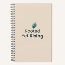 Rooted Yet Rising Minimal Motivational Notebook Notitieboek
