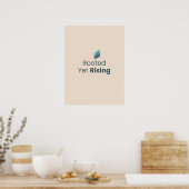 Rooted Yet Rising Minimal Motivational Poster (Keuken)