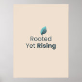 Rooted Yet Rising Minimal Motivational Poster (Voorkant)